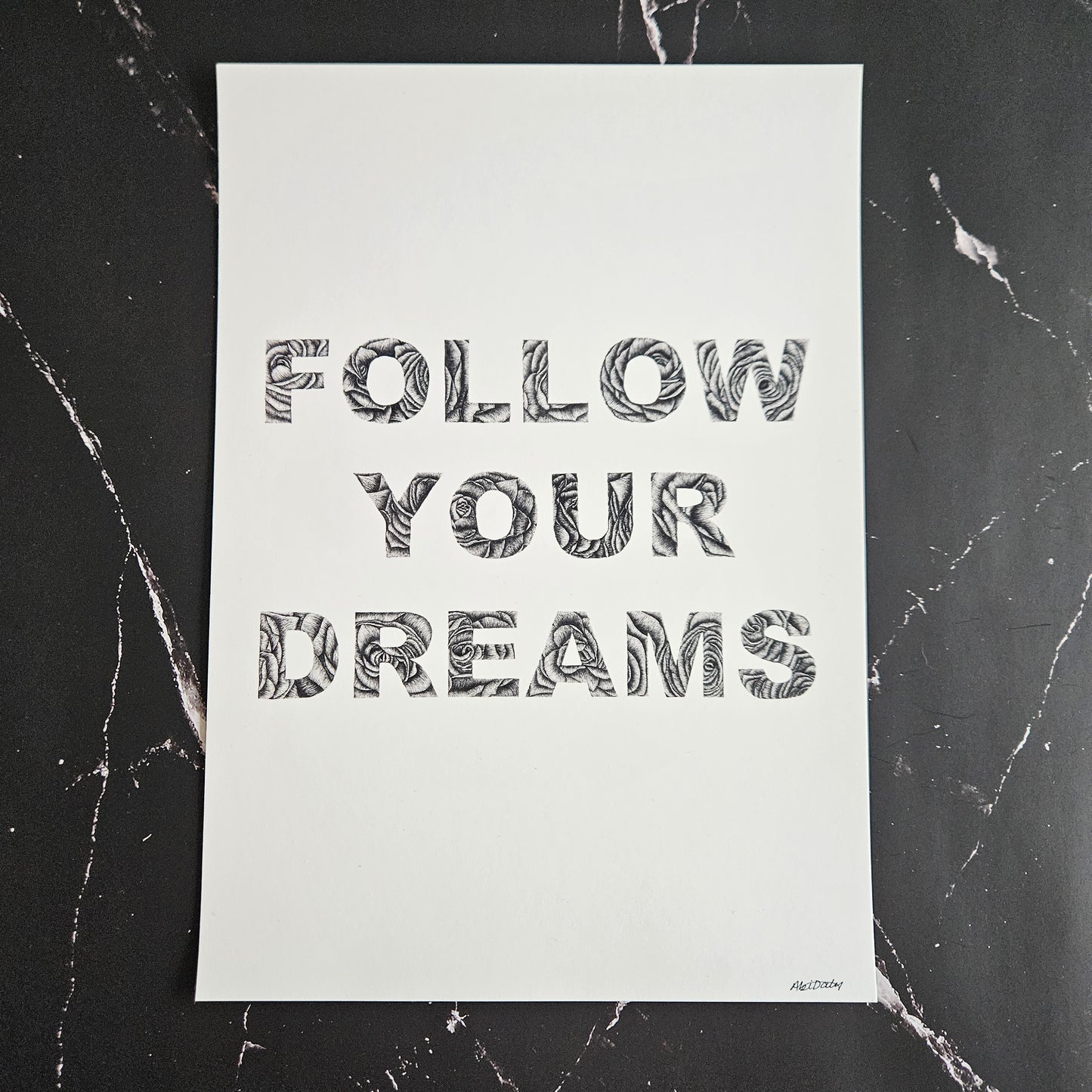 Follow Your Dreams Quote in Fineliner Roses