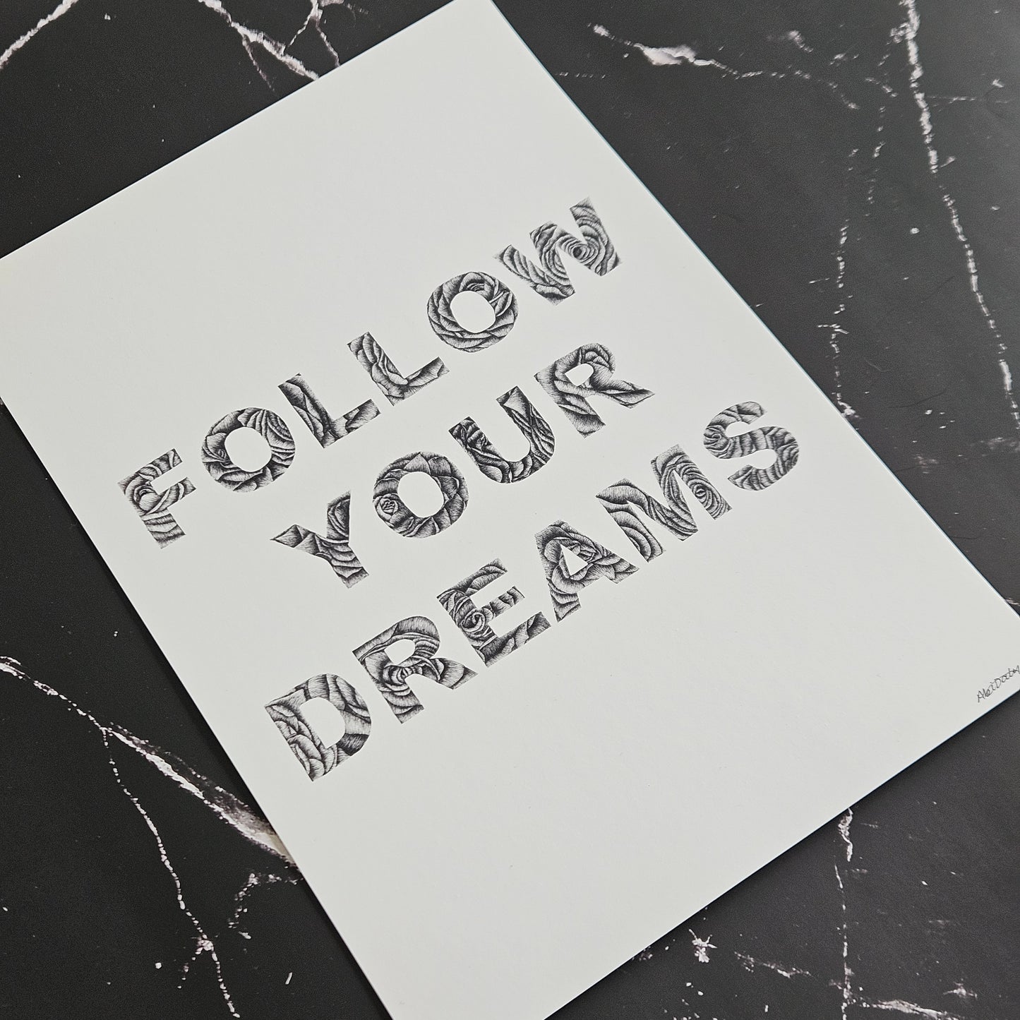 Follow Your Dreams Quote in Fineliner Roses