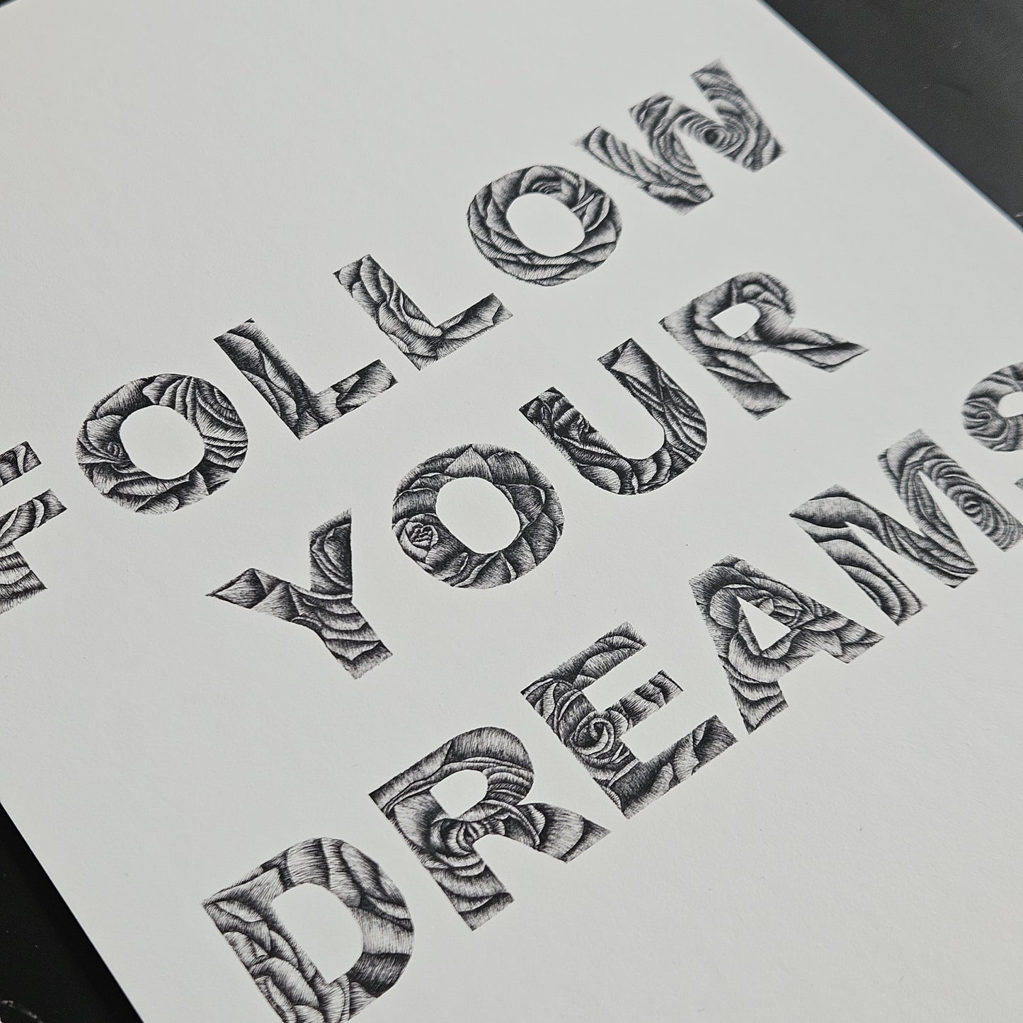 Follow Your Dreams Quote in Fineliner Roses