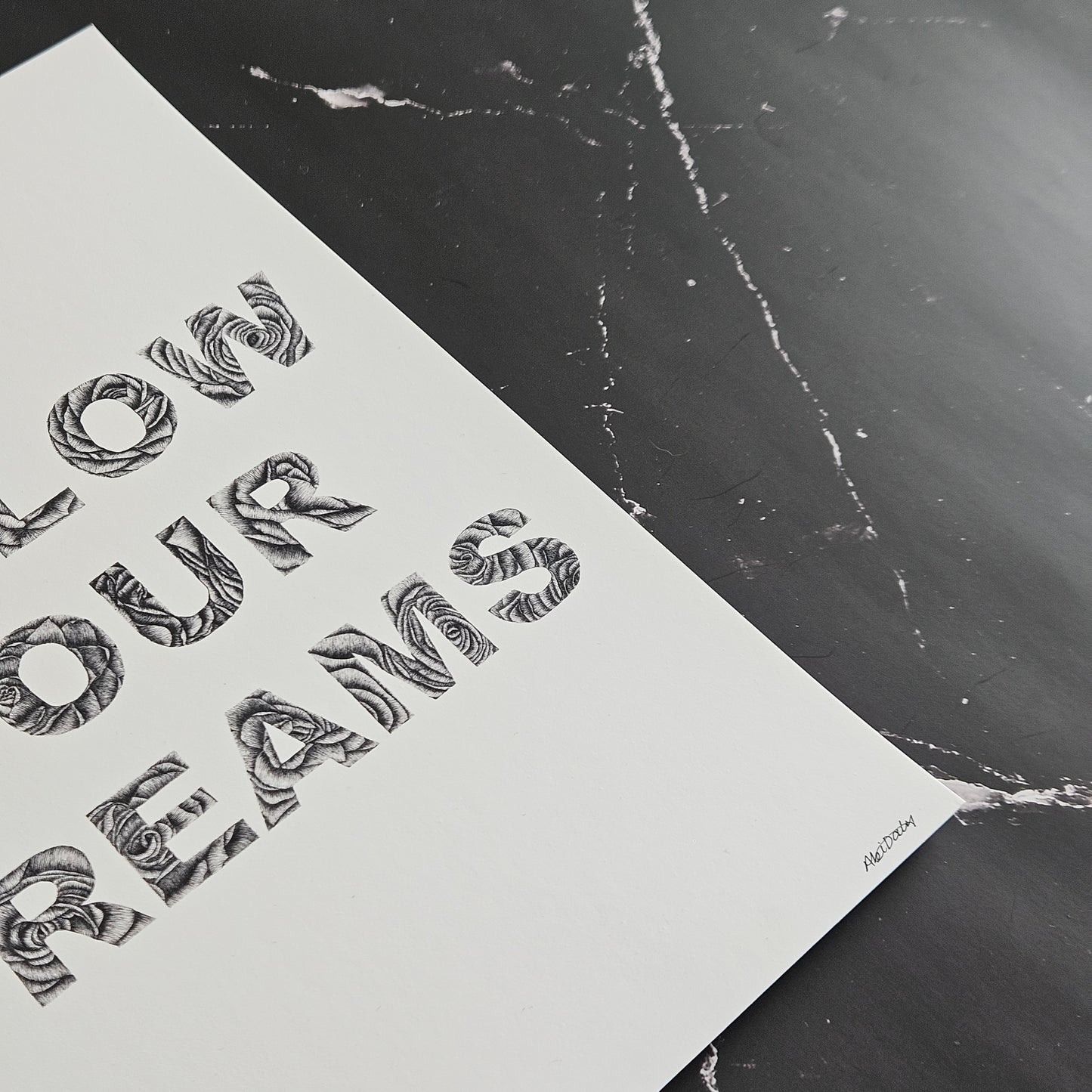 Follow Your Dreams Quote in Fineliner Roses